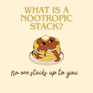 What is a nootropic stack?