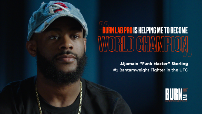 Aljamain 'Funk Master' Sterling endorses Burn Lab Pro