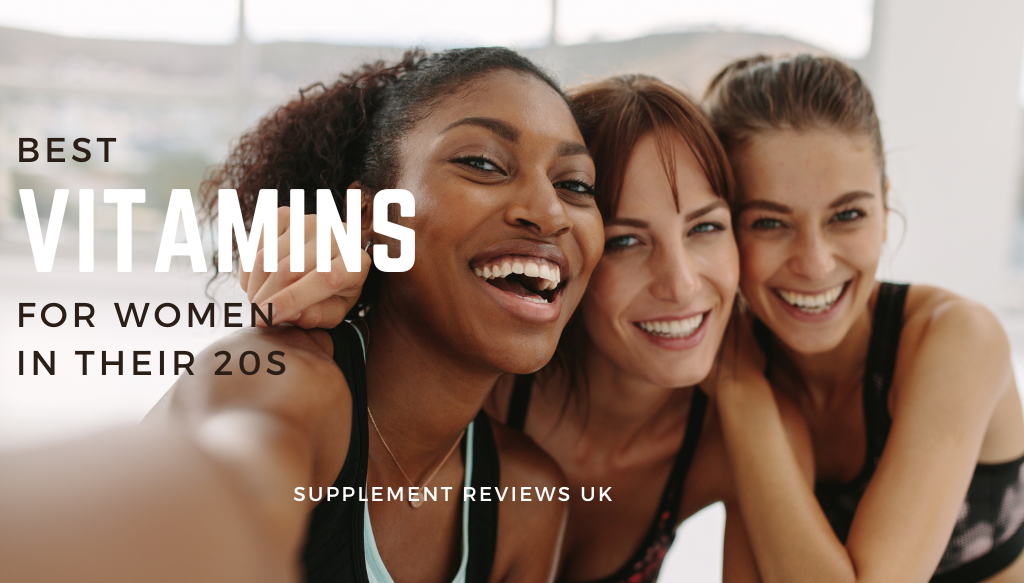 Three young women smile into the camera, next to the words Best Vitamins for Women in their 20s