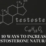 The chemical formula for testosterone with the wording 10 ways to increase testosterone naturally